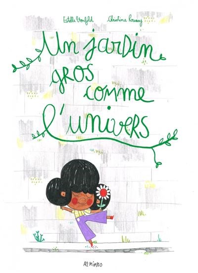 Un jardin gros comme l'univers (Hardcover)