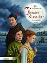 Die schönsten Theaterklassiker