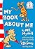 My Book About Me by Dr. Seuss