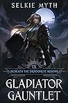 The Gladiator Gau...