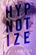 Hypnotize (Knot Their Omega, #2)