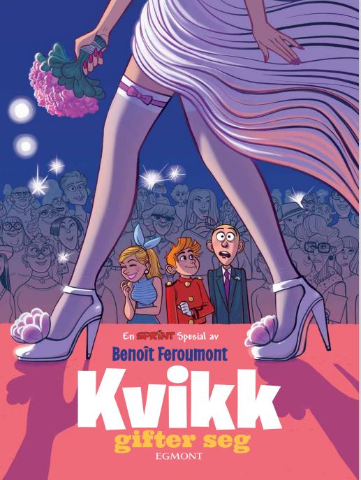 Kvikk gifter seg (Sprint Spesial, #13)