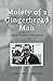 Moiety of a Gingerbread Man: A Rocket Scientist's Memoir