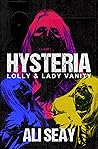 Hysteria by Ali Seay