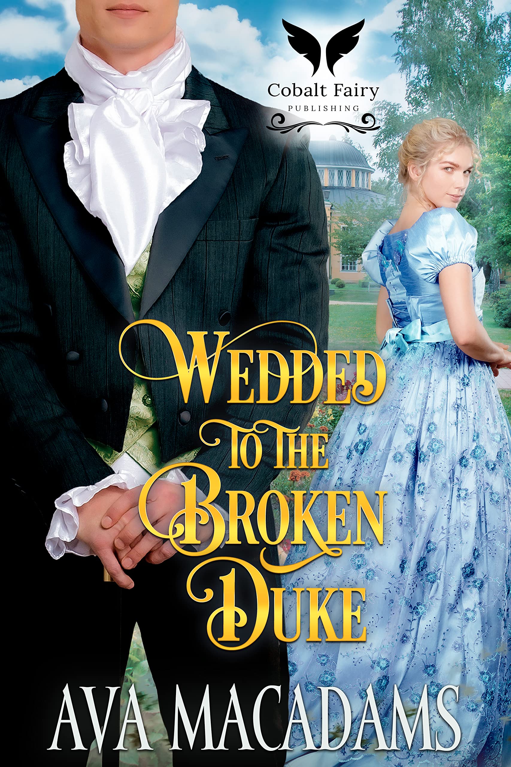 Wedded to the Broken Duke (Brides of Convenience, #1)