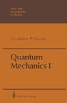 Quantum Mechanics I (Theoretical and Mathematical Physics) Quantum Mechanics I (Theoretical and Mathematical Physics)