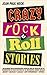 Crazy Rock-'n-Roll Stories