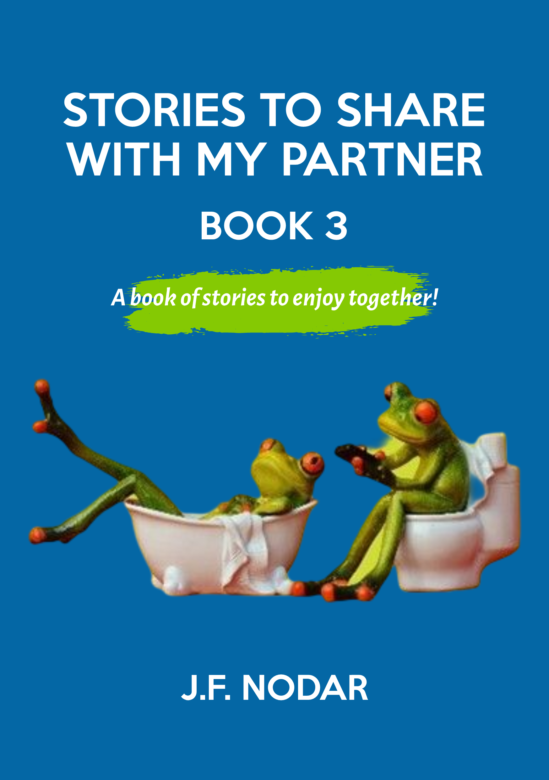 Stories To Share with My Partner Book 3