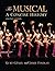 The Musical: A Concise History