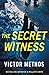 The Secret Witness: Shepard & Gray (Sterling Mystery)