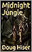 Midnight Jungle