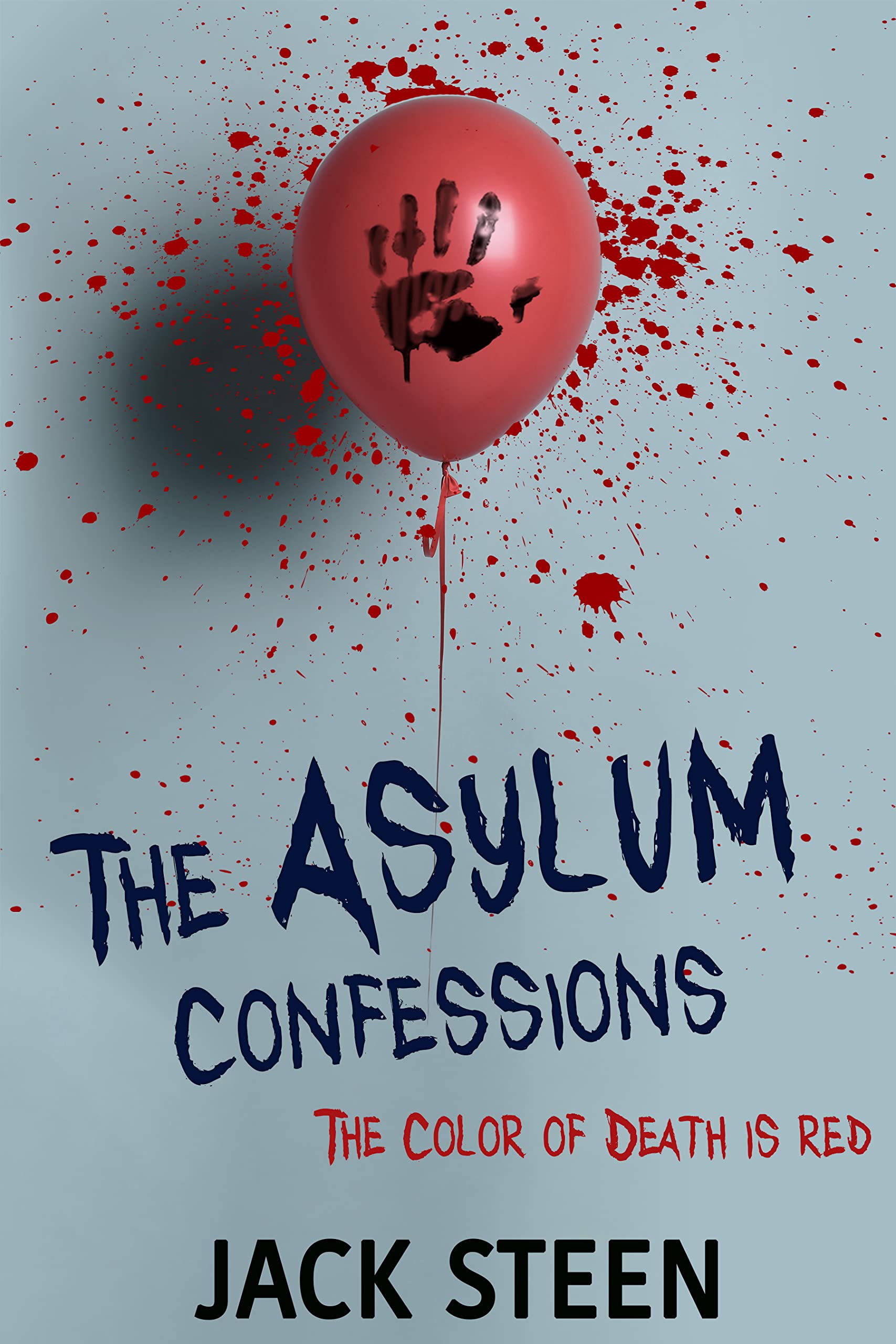 The Asylum Confessions: Serial Killers (The Asylum Confession Files #7)