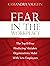 Fear in the Workplace:: The...