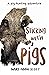 Sticking with Pigs