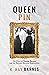 Queen Pin by R. Ray Barnes