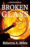Broken Glass (A Pittsburgh Murder Mystery, #2) Broken Glass (A Pittsburgh Murder Mystery, #2)