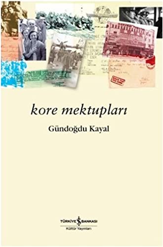 Kore Mektuplari (Paperback)