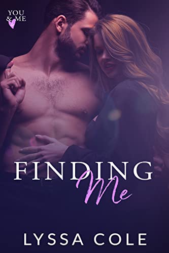Finding Me (You and Me, #4)