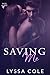 Saving Me (You and Me, #5)