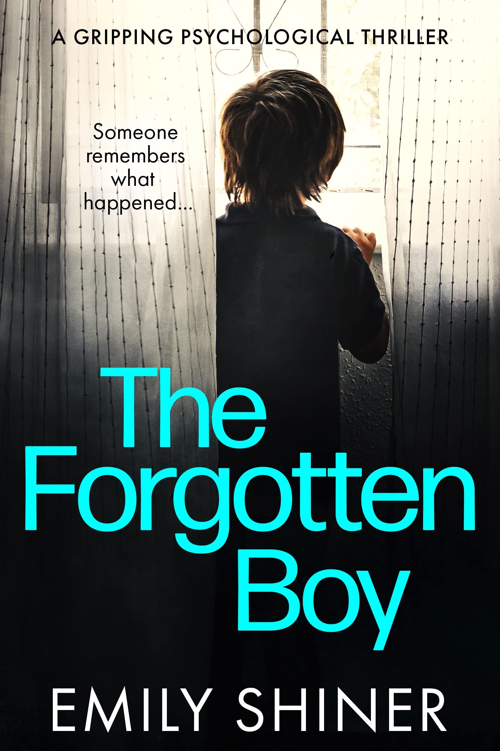 The Forgotten Boy (Kindle Edition)