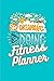 100 Day Fitness Planner