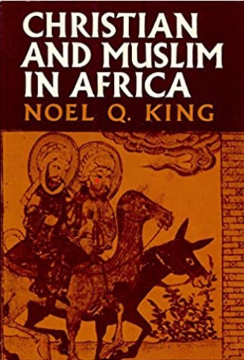 Christian and Muslim in Africa (Unknown Binding)