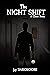 The Night Shift : The Horrifying Short Ghost Story (Tales From The Inferno)