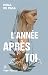 L'année après toi -Extrait offert- : Extrait offert (Gratuit) (French Edition)