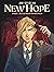 New Hope - Tome 1 - Celle q...