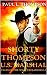 Shorty Thompson: U.S. Marshal: Books 1 - 5: A Western Adventure (The Collected Adventures Of Shorty Thompson: U.S. Marshal)