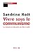 Le communisme au quotidien:...
