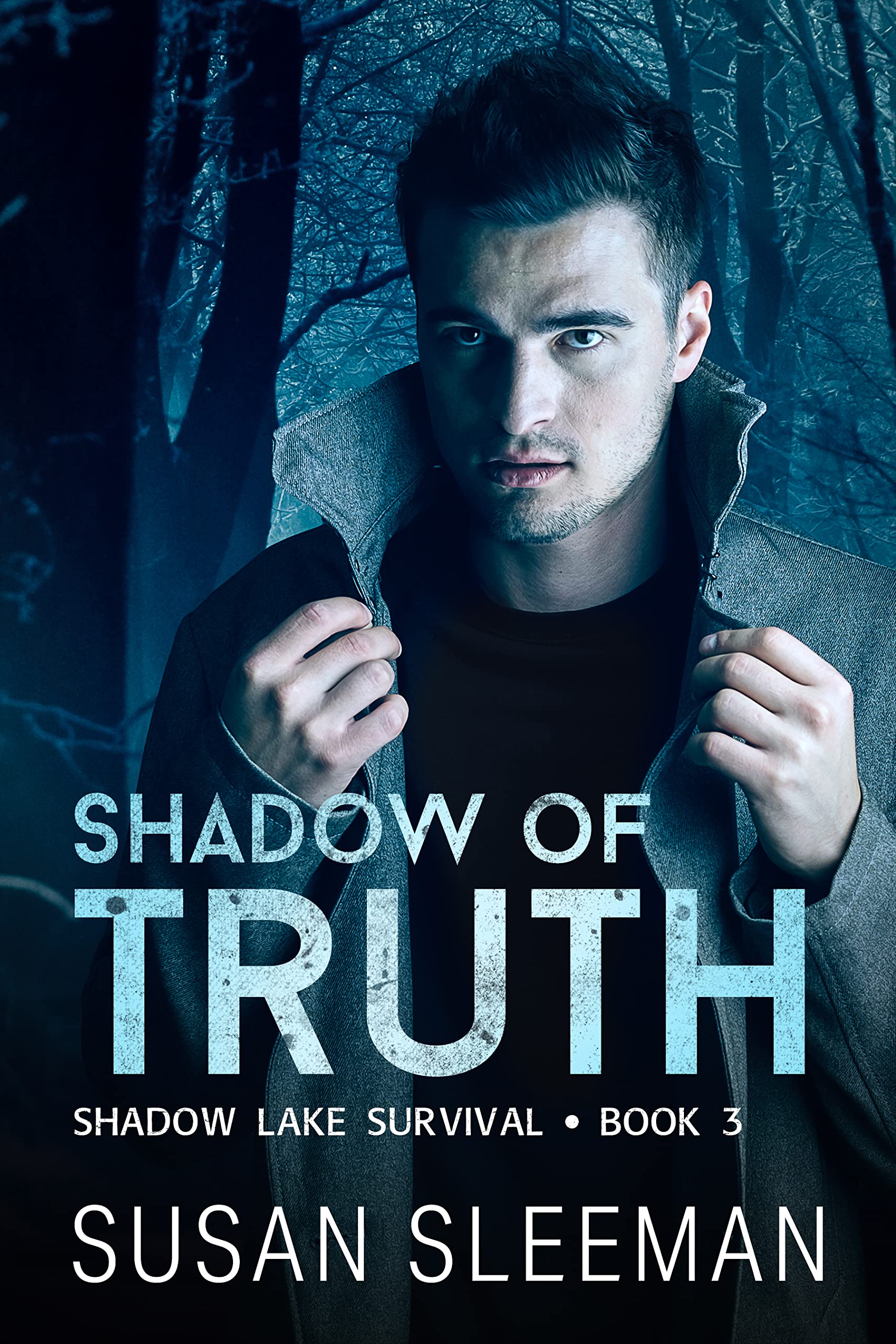 Shadow of Truth (Shadow Lake Survival, #3)