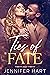 Ties of Fate: Book 2