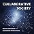 Collaborative Society (MIT Press Essential Knowledge)