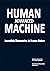 HUMAN ADVANCED MACHINE : In...