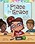 A Place for 'Grace' by Jessica Lisk