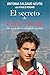 El secreto de Carlo Acutis: Por qué mi hijo es considerado un santo (Spanish Edition)