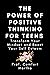 The Power of Positive Think...