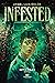 Infested