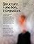 Structure, Function, Integration: Journal of the Dr. Ida Rolf Institute