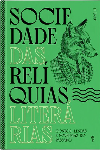 Sociedade das Relíquias Literárias: Anno 2