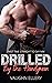 Drilled by the Handyman by Vaughn Ellery