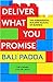 Deliver What You Promise