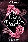 The Lies So Dark: Spicy New Adult Suspense (German Edition)