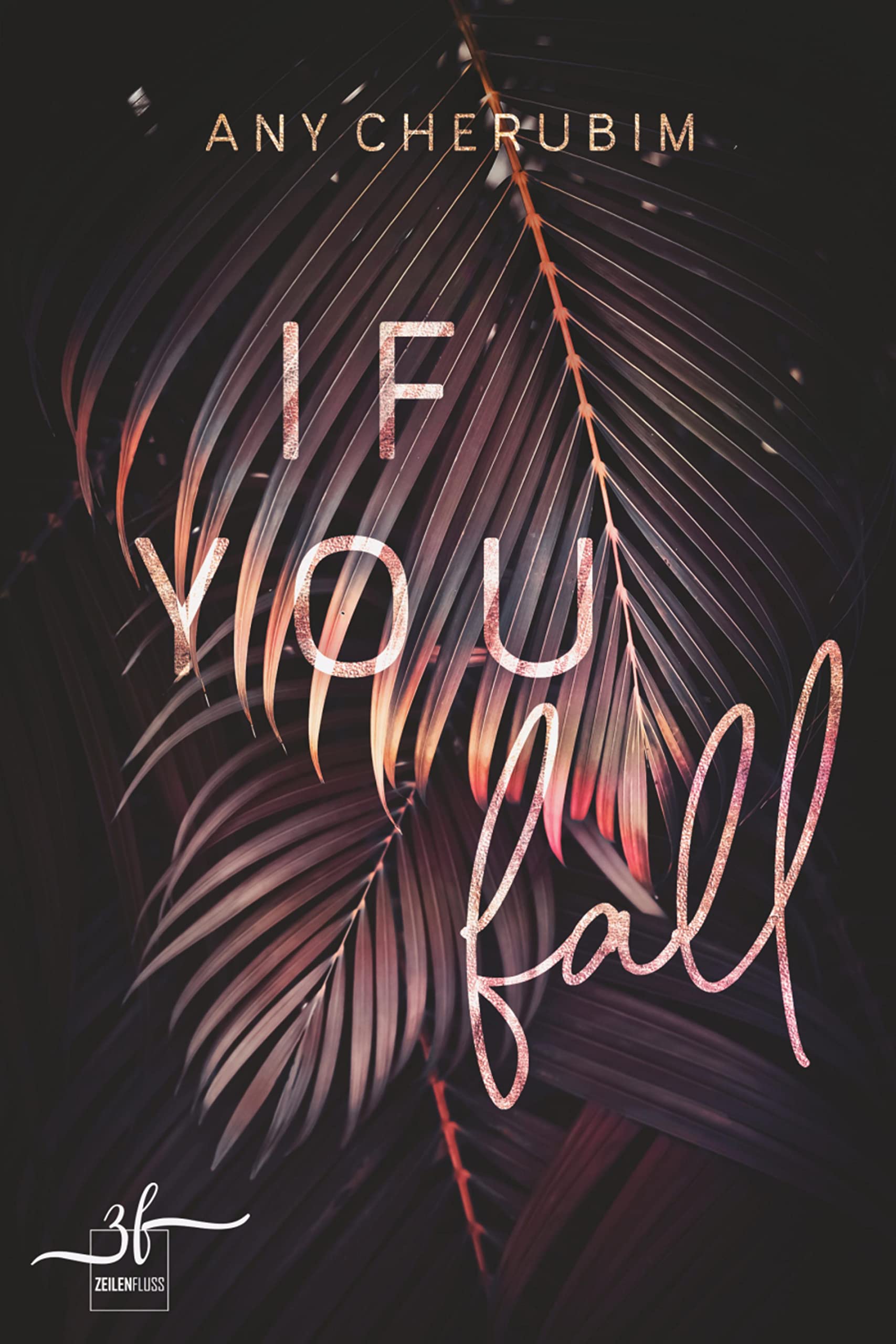 If You Fall (If you Reihe 1)
