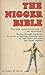 The Nigger Bible