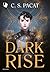 Dark Rise (Dark Rise, #1)