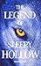 THE LEGEND OF SLEEPY HOLLOW