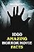 1000 Amazing Horror Movie Facts by Tom Chapman