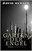 Garten der Engel by David Hewson